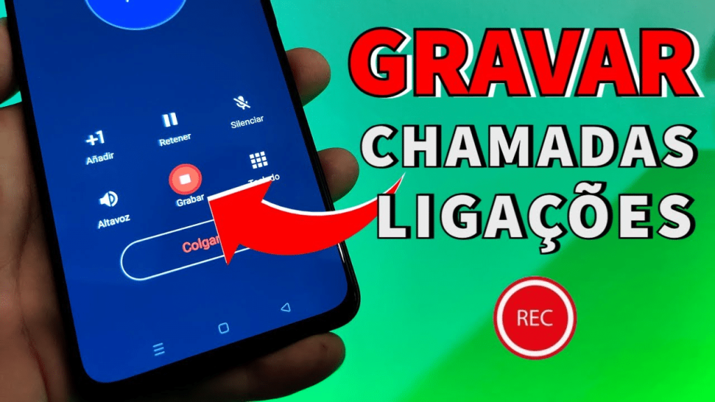  gravar ligações
